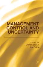 Management Control and Uncertainty