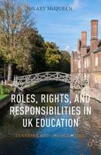 Roles, Rights, and Responsibilities in UK Education: Tensions and Inequalities