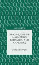 Pricing, Online Marketing Behavior, and Analytics