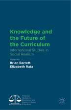 Knowledge and the Future of the Curriculum: International Studies in Social Realism