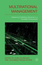 Multi-rational Management: Mastering Conflicting Demands in a Pluralistic Environment