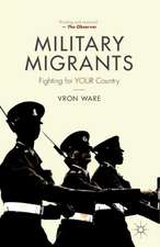 Military Migrants