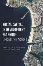 Social Capital in Development Planning: Linking the Actors