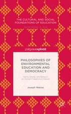 Philosophies of Environmental Education and Democracy: Harris, Dewey, and Bateson on Human Freedoms in Nature