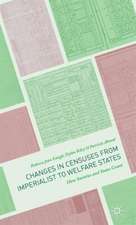 Changes in Censuses from Imperialist to Welfare States: How Societies and States Count