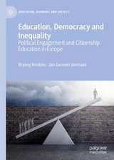 Education, Democracy and Inequality: Political Engagement and Citizenship Education in Europe