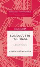 Portuguese Sociology: A History