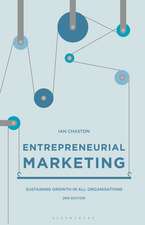 Entrepreneurial Marketing: Sustaining Growth in All Organisations