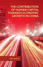 The Contribution of Human Capital towards Economic Growth in China