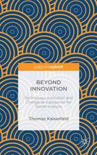 Beyond Innovation