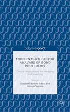 Modern Multi-Factor Analysis of Bond Portfolios: Critical Implications for Hedging and Investing