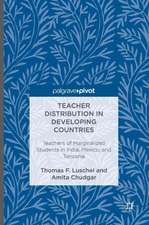 Teacher Distribution in Developing Countries: Teachers of Marginalized Students in India, Mexico, and Tanzania