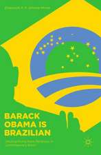 Barack Obama is Brazilian: (Re)Signifying Race Relations in Contemporary Brazil