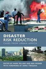 Disaster Risk Reduction: Cases from Urban Africa