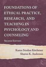 Foundations of Ethical Practice, Research, and Teaching in Psychology and Counseling