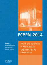 eWork and eBusiness in Architecture, Engineering and Construction: ECPPM 2014