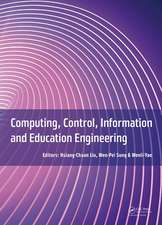 Computing, Control, Information and Education Engineering: Proceedings of the 2015 Second International Conference on Computer, Intelligent and Education Technology (CICET 2015), April 11-12, 2015, Guilin, P.R. China