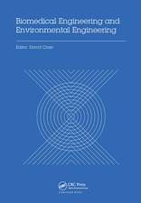 Biomedical Engineering and Environmental Engineering: Proceedings of the 2014 2nd International Conference on Biomedical Engineering and Environmental Engineering (ICBEEE 2014), December 24–25, 2014, Wuhan, China