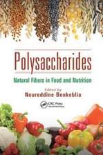 Polysaccharides: Natural Fibers in Food and Nutrition