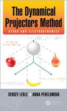 The Dynamical Projectors Method: Hydro and Electrodynamics