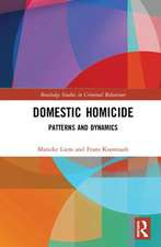 Domestic Homicide: Patterns and Dynamics