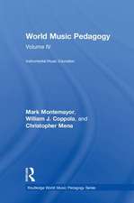 World Music Pedagogy, Volume IV: Instrumental Music Education