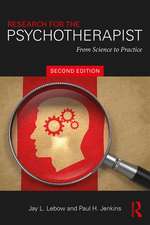 Research for the Psychotherapist: From Science to Practice