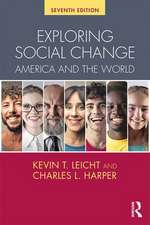 Exploring Social Change: America and the World