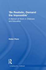 'Be Realistic, Demand the Impossible': A Memoir of Work in Childcare and Education