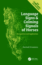 Language Signs and Calming Signals of Horses: Recognition and Application