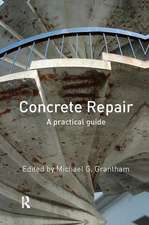 Concrete Repair: A Practical Guide