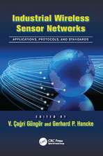 Industrial Wireless Sensor Networks: Applications, Protocols, and Standards