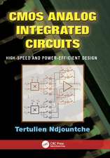 CMOS Analog Integrated Circuits: High-Speed and Power-Efficient Design