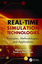 Real-Time Simulation Technologies: Principles, Methodologies, and Applications