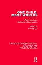 One Child, Many Worlds: Early Learning in Multicultural Communities