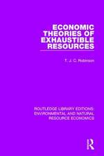 Economic Theories of Exhaustible Resources