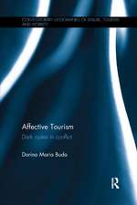 Affective Tourism: Dark routes in conflict