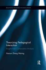 Theorizing Pedagogical Interaction: Insights from Conversation Analysis