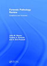 Forensic Pathology Review: Questions and Answers