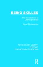 Being Skilled: The Socializations of Learning to Read