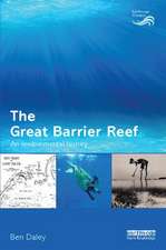 The Great Barrier Reef: An Environmental History