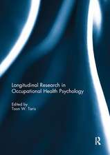 Longitudinal Research in Occupational Health Psychology