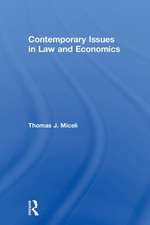 Contemporary Issues in Law and Economics