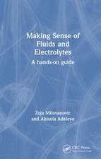 Making Sense of Fluids and Electrolytes: A hands-on guide