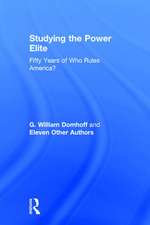 Studying the Power Elite: Fifty Years of Who Rules America?