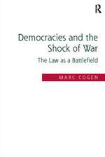 Democracies and the Shock of War