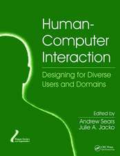 Human-Computer Interaction: Designing for Diverse Users and Domains