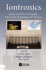 Iontronics: Ionic Carriers in Organic Electronic Materials and Devices