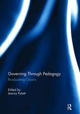 Governing Through Pedagogy: Re-educating Citizens