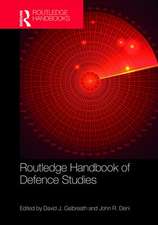 Routledge Handbook of Defence Studies